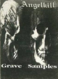 AngelKill : Grave Samples